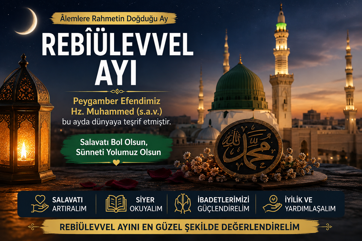 Rebîülevvel Ayı Nedir? Faziletleri, Bu Ayda Yapılacak İbadetler ve Peygamber Efendimizin Doğumu