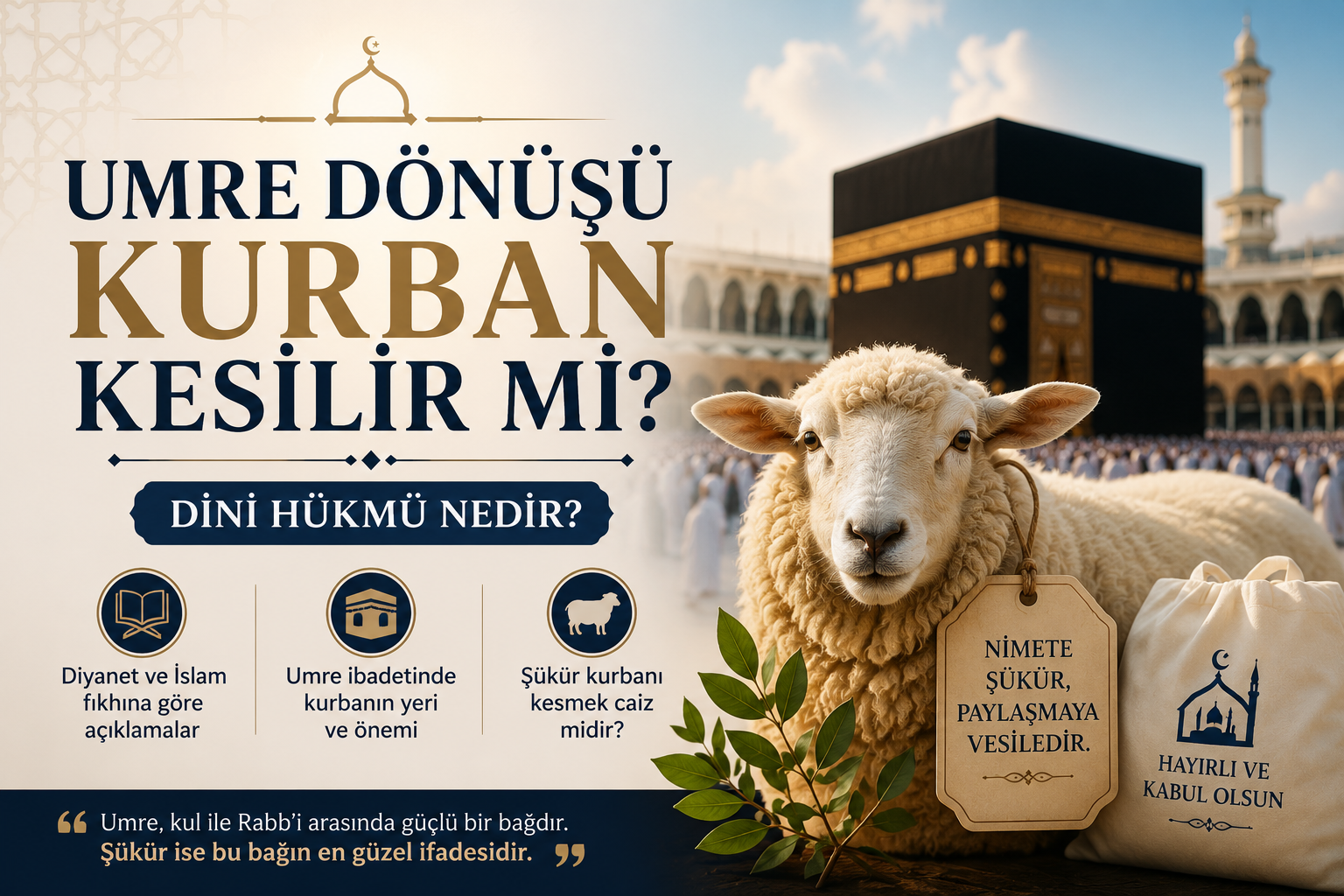 Umre Dönüşü Kurban Kesilir mi?